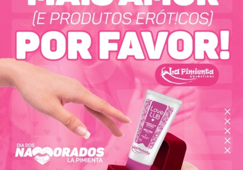 MAIS AMOR (E PRODUTOS ERÓTICOS), POR FAVOR! 