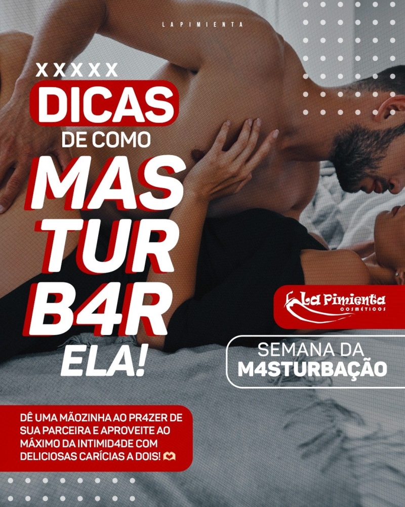 DICAS DE COMO MASTURBAR ELA! 