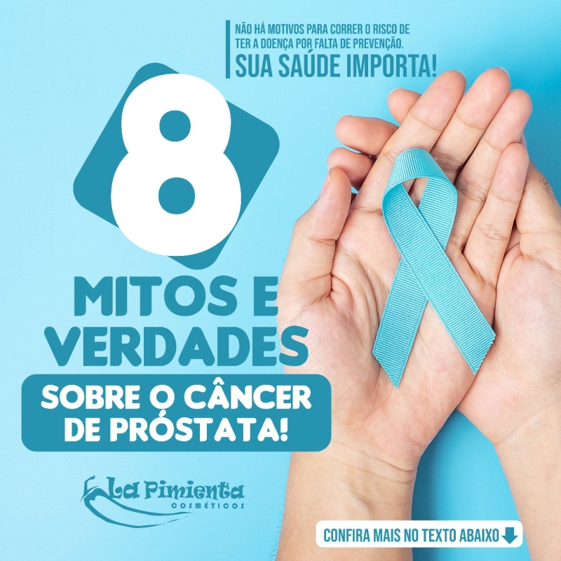 8 Mitos e Verdades sobre o Câncer de Próstata!