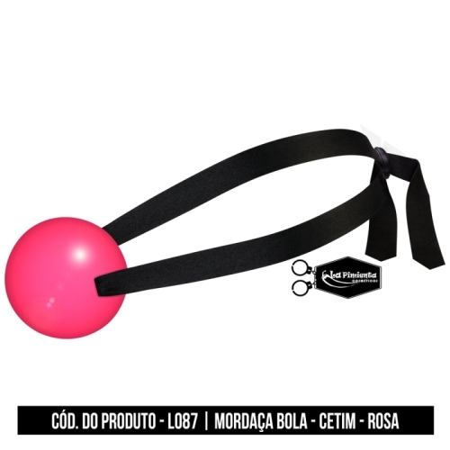 MORDAÇA BOLA - CETIM - ROSA